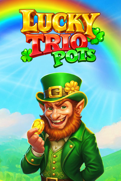 Lucky Trio Pots Hold and Win